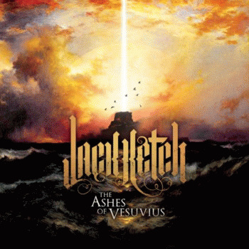 Jack Ketch : The Ashes of Vesuvius